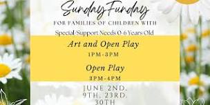 Sunday Funday- Open Play for Children with Special/Support Needs 3pm-4:30pm