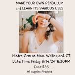 Make Your Own Pendulum & Learn It’s Uses