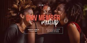 We Are ILL s DMV Member Meetup,