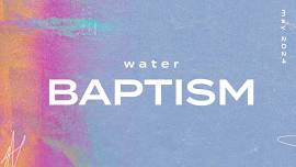 Water Baptism — Living Way Fellowship