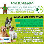 Bark in the Park Night! (Brunswick the Bear's Summer Bonanza)