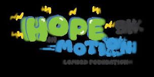 Hope in Motion  LGMD2D Awareness 5K Walk Run Roll,