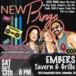 New Binge RETURNS to Embers