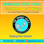 The Broken Seals at The Princess of Wales, Margate