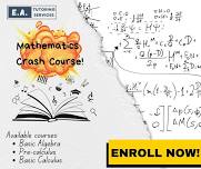 Mathematics Crash Course!