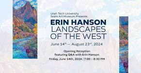 Erin Hanson: Landscapes of the West at Sears Art Museum