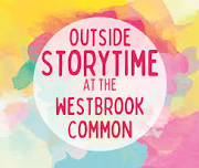 Outdoor Storytime at Westbrook Common