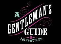 A Gentleman's Guide to Love and Murder