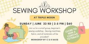 Sewing Workshop at Triple Moon