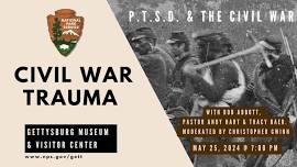 Civil War Trauma: Post Traumatic Stress Disorder and the American Civil War