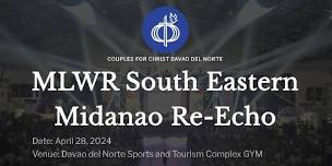 MLWR South Eastern Mindanao Re-Echo