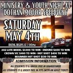 Ministry NIGHT @Dothan Motor Speedway