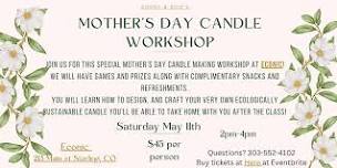 Sonny & Boo's Mother's Day Candle Workshop