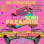 ‘24 SUMMER SLAM FREAKNIK