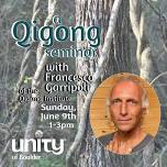 A Qigong Seminar with Francesco Garripoli