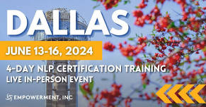 Integrative NLP Practitioner Certification® Training - Dallas, TX