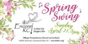 EncoreKC! Spring Swing Concert