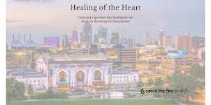 Healing of the Heart with Chester and Betsy Kylstra of Restoring the Foundations