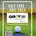 4th Annual Golf Fore Grit