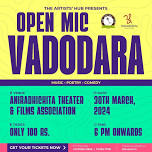 The artists hub presents Open mic-Vadodara edition