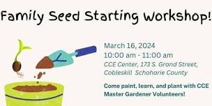 Family Seed Starting Workshop