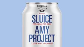 Sluice & Amy Project - West Pubnico Legion - Presented by Boatskeg