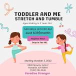 Toddler and Me: Stretch and Tumble @ Paradise Stronger