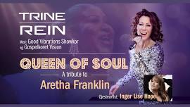 Trine Rein: Queen of Soul - en tribute til Aretha Franklin