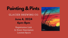 Paint & Pints @ Glacier Brewery Polson