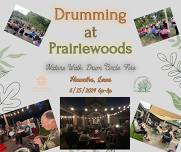 Drumming at Prairiewoods