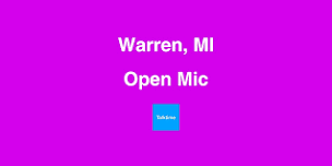 Open Mic - Warren