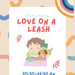 Love on a Leash