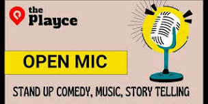 Open Mic by The Playce