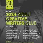 Adult Creative Writers Club (Drop-Ins Welcome, RSVP Appreciated)