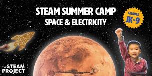 The STEAM Project Summer Camp – Space & Electricity Theme