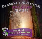 Dragons & Mysticism MAGIC Art Camp 2024!