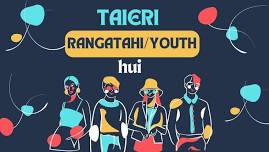 Taieri Rangatahi/Youth Hui 2024