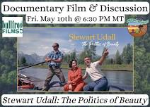 Stewart Udall: The Politics of Beauty (documentary film and discussion)