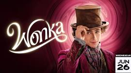 WONKA (2023) on the Robinson Grand BIG Screen