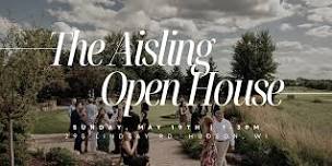 The Aisling Open House