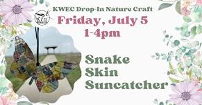 Snake Skin Suncatcher - Nature Craft Drop-in