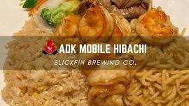 ADK Mobile Hibachi @ Slickfin!