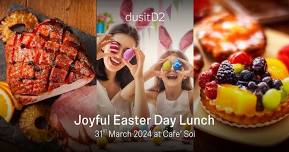 dusitD2 chiang mai – Joyful Easter Day Lunch