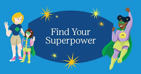 Find Your Superpower (Tioga-Nichols, NY)