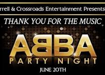 THANK YOU FOR THE MUSIC! An ABBA PARTY