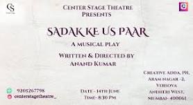 Sadak Ke Us Paar- A Musical Play