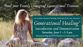 Generational Healing® Live Demonstration & Intro in Carson City, NV