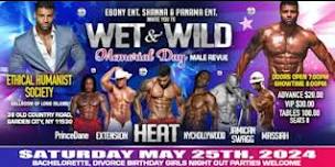 WET & WILD MEMORIAL DAY MALE REVUE