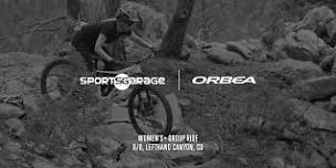 Women's Lefthand Canyon MTB Night: Sports Garage x Orbea