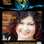 Emily Ruskowski @ Great Falls Comedy Club